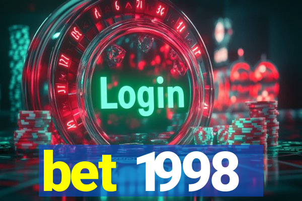 bet 1998